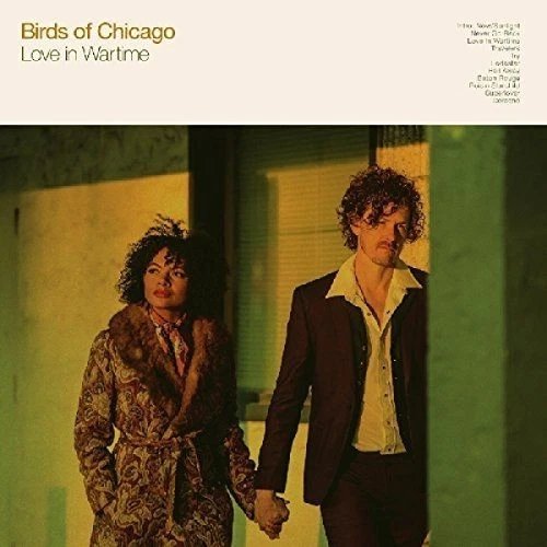 LPSIG7026.jpg BIRDS OF CHICAGO - Love In Wartime Vinyl Record - Image 1