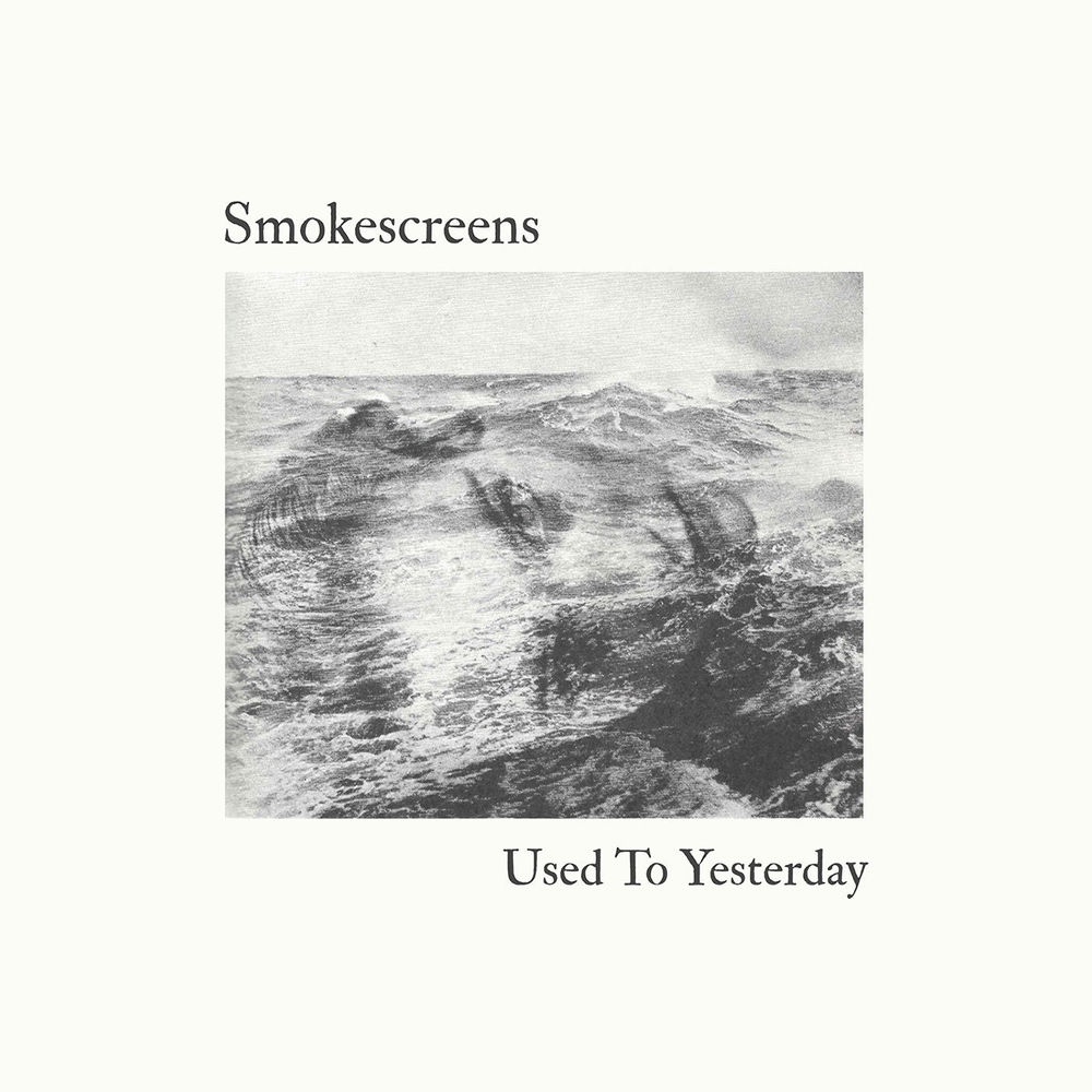 LPSLR233.jpg SMOKESCREENS - Used To Yesterday - Image 1