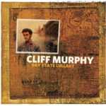 CLIFF MURPHY - Bay State Lullaby