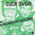 BUCK OWENS & HIS BUCKAROOS - (Its A) Monsters Holiday (Green Vinyl) Vinyl Record