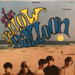 YELLOW BALLOON - The Yellow Balloon (Yellow Vinyl)