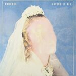ANNABEL - Having It All Vinyl Record