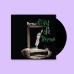 BERNICE - Eau Du Bonjurno Vinyl Record