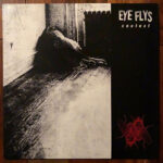 EYE FLYS - Context (Hi-Melt Black Vinyl)