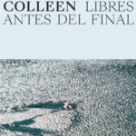 COLLEEN - Libres Antes Del Final (Cloud Vinyl) (Indie Exclusive)