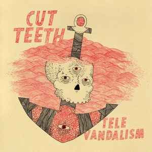 LPTSR063.jpg CUT TEETH - Televandalism (Coloured Vinyl) Vinyl Record - Image 1
