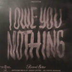 RECORD SETTER - I Owe You Nothing (Butterfly Vinyl)