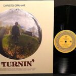 CHRISTO GRAHAM - Turnin Vinyl Record