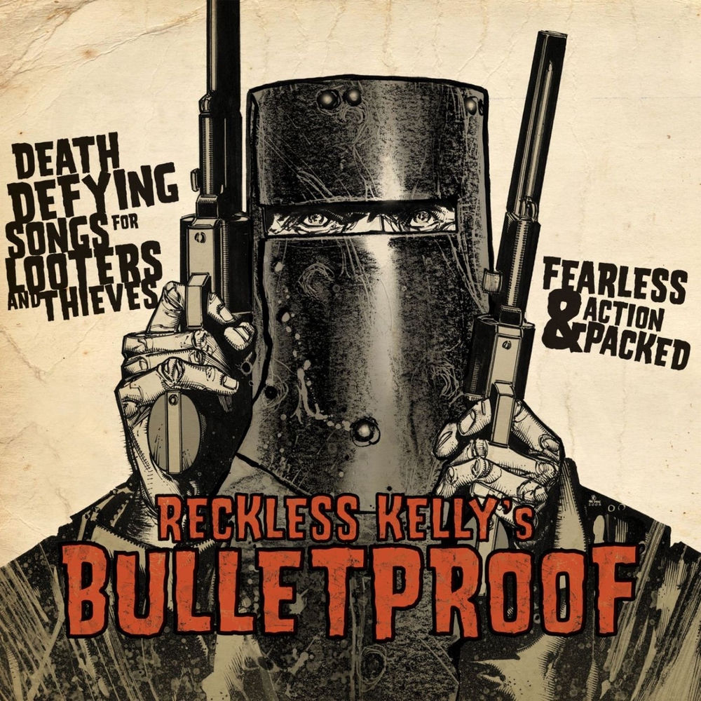 LPYEP2164.jpg RECKLESS KELLY - Bulletproof - Image 1