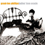 GRANT-LEE PHILLIPS - Ladies Love Oracle (25th Anniversary Edition) (Translucent Orange Vinyl)