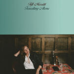 TIFT MERRITT - Traveling Alone