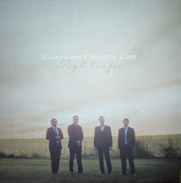 LPYEP2387.jpg CHATHAM COUNTY LINE - Tightrope - Image 1