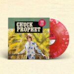 CHUCK PROPHET - Bobby Fuller Died For Your Sins (5th Anniversary Edition) (Cloudy Red Vinyl) Vinyl Record