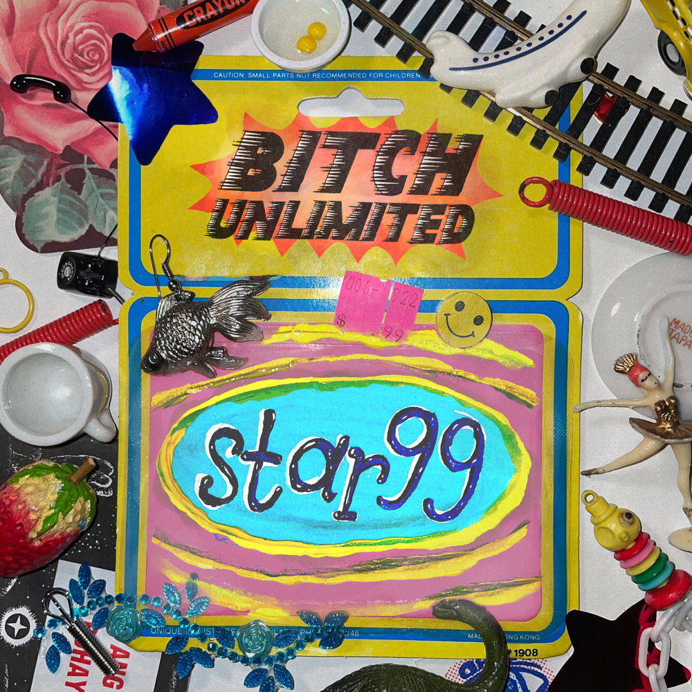 LR153LP.jpg STAR 99 - BITCH UNLIMITED - Image 1
