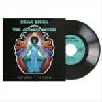BELLA BROWN & THE JEALOUS LOVERS - Get Mine / Im Gone Vinyl Record