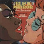 CLINT MANSELL - BLACK MIRROR: SAN JUNIPERO (ORIGINAL SCORE) Vinyl Record