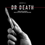 ATTICUS ROSS, LEOPOLD ROSS, NICK CHUBA - DR. DEATH (ORIGINAL SERIES SOUNDTRACK) Vinyl Record