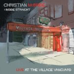 CHRISTIAN MCBRIDE & INSIDE STR - LIVE AT THE VILLAGE VANGUARD Vinyl Record