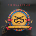 REBECCA DOWNES - MORE SINNER THAN SAINT