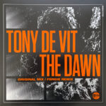 TONY DE VIT - DAWN THE (ORIGINAL / FERGIE RE