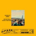 UMBRA - And We Finally Heard Them Sing