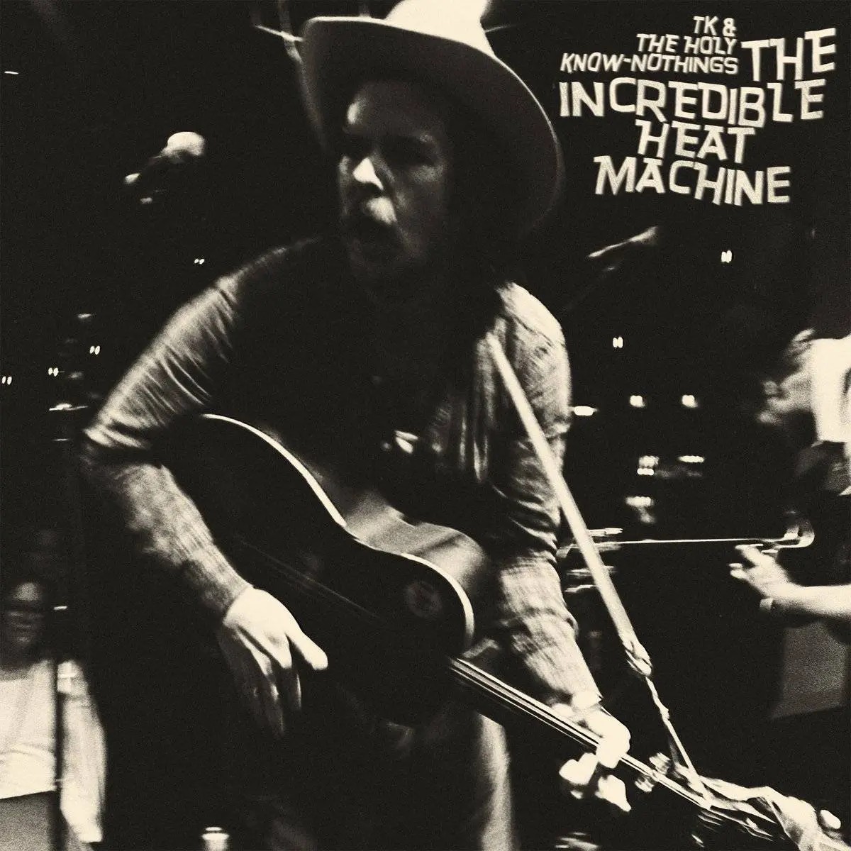MB048LP1.jpg TK & THE HOLY KNOW-NOTHINGS - INCREDIBLE HEAT MACHINETHE - Image 1
