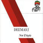 DEEMAS J - NOT 1 STYLE