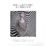 COLLAPSING SCENERY - DELETED - STRESS POSITIONS