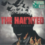 HAUNTED THE - Exit Wounds