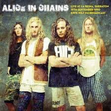 MIND769.jpg Alice In Chains - Live At La Reina. Sheraton On 15th September 1990 - Kpfk 90.7 Fm Broadcast Vinyl Record - Image 1