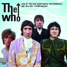 MIND839.jpg WHO - Live At The Civic Auditorium. San Francisco Dec 13Th 1971 - Fm Broadcast Vinyl Record - Image 1
