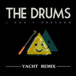DRUMS THE - I CANT PRETEND