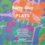 BARRY GUY - PLAYS Vinyl Record