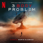 RAMIN DJAWADI - 3 BODY PROBLEM