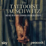 HANS ZIMMER AND KARA TALVE - TATTOOIST OF AUSCHWITZ