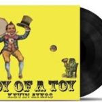 Kevin Ayers - Joy Of A Toy (1LP) Vinyl Record