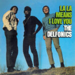 Delfonics - La La Means I Love You (1LP)