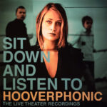 Hooverphonic - Sit Down and Listen To (2LP Gold Coloured)