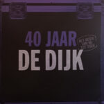 DE DIJK - 40 JAAR (HET BESTE VAN...