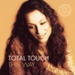 TOTAL TOUCH - THIS WAY