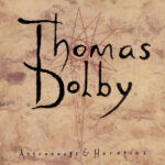 Dolby, Thomas - Astronauts and Heretics (1LP Pink & Clear Co