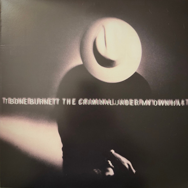 MOVLP3921C.jpg Burnett, T-Bone - Criminal Under My Own Hat (1LP Coloured) - Image 1