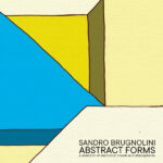 SANDRO BRUGNOLINI - Abstract Forms