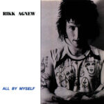AGNEW RIKK - ALL BY MYSELF