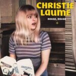 CHRISTIE LAUME / MARTA KUBISOV - ROUGE ROUGE Vinyl Record