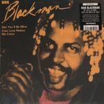 DON BLACKMAN - SAY YOULL BE MINE / YOUR LOVE