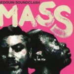 BEDOUIN SOUNDCLASH - Mass Vinyl Record