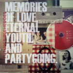 REISSUE - FUTURE BIBLE HEROES - MEMORIES OF LOVE ETERNAL YOUTH