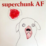 SUPERCHUNK - SUPERCHUNK - ACOUSTIC FOOLISH