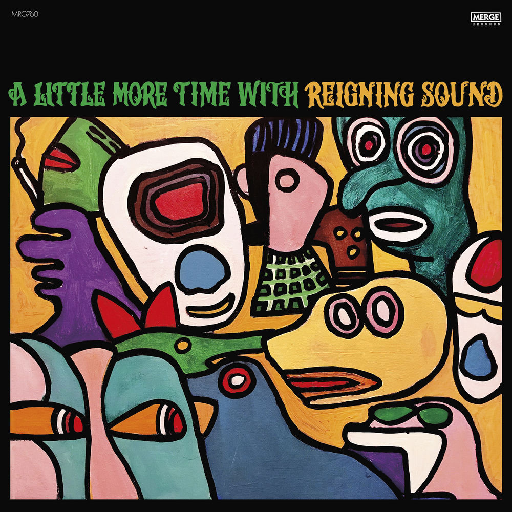 MRG760LP.jpg REIGNING SOUND - A LITTLE MORE TIME WITH REIGNING SOUND - Image 1
